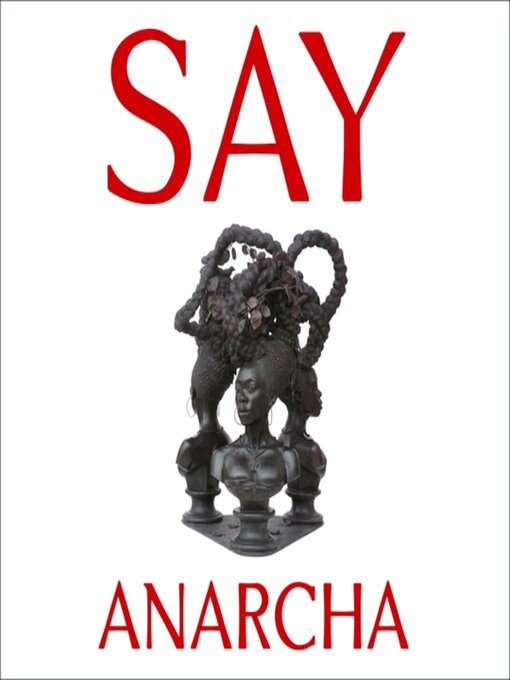 Title details for Say Anarcha by J. C. Hallman - Available